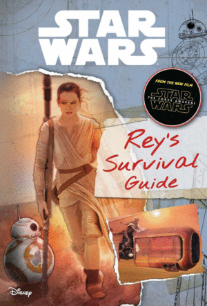 Star Wars: Rey's Survival Guide