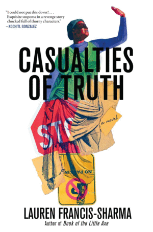 Casualties of Truth