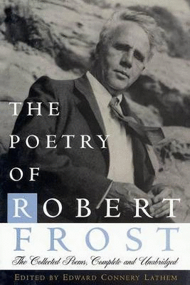 Poetry of Robert Frost The