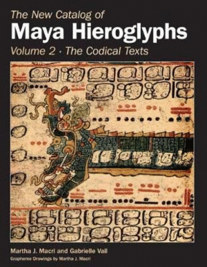 New Catalog of Maya Hieroglyphs, The