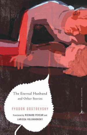 Eternal husband and other stories, The