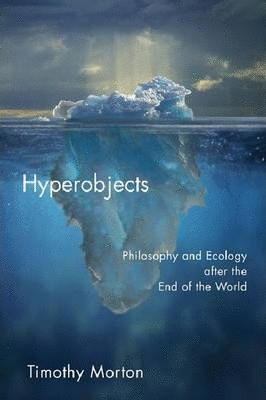 Hyperobjects