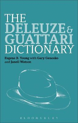 Deleuze and Guattari Dictionary, The