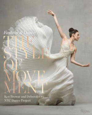 Style of Movement, The: Fashion and Dance