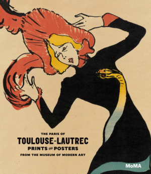 Paris of Toulouse-Lautrec, The