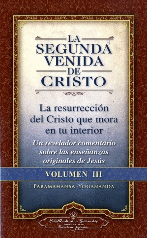 Segunda venida de Cristo, La: Vol. 3