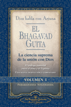 Bhagavad Guita vol. I, El