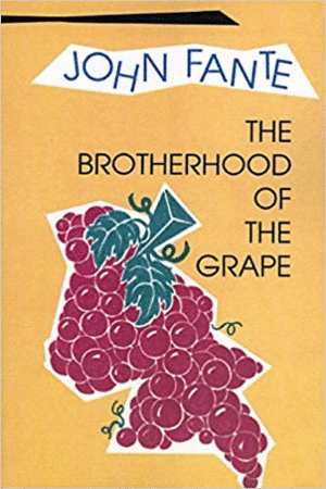 Brotherhood of the Grape, The