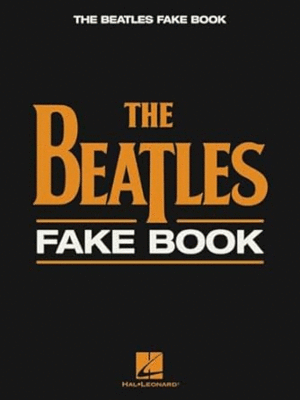 Beatles Fake Book: C Edition