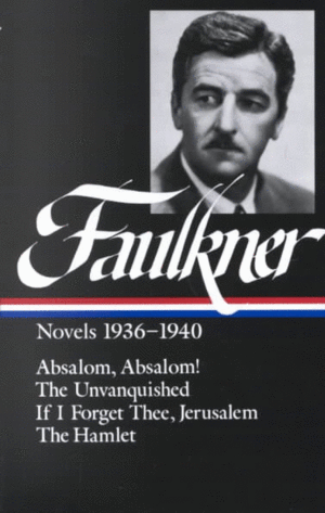 Faulkner novels 1936-1940