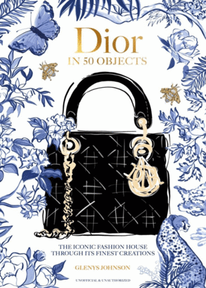 Dior in 50 Objects