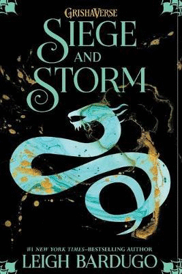 Shadow and Bone Trilogy, The: Siege and Storm (número 2 de la saga)