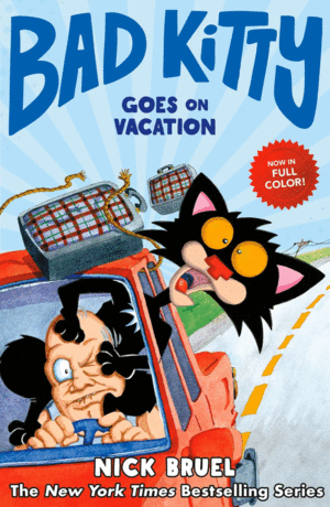 Bad Kitty Goes on Vacation