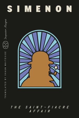 The Saint-Fiacre Affair (Inspector Maigret)