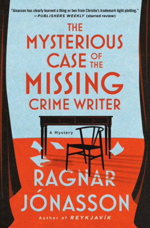The Mysterious Case of the Missing Crime Writer: A Mystery