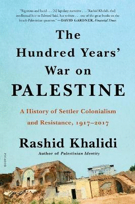 Hundred Years' War on Palestine, The