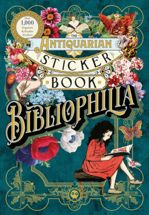 Antiquarian Sticker Book, The: Bibliophilia