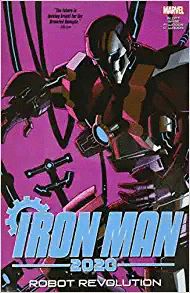 Iron Man 2020: Robot revolution