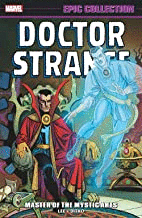 Doctor Strange epic collection: master of the mystic arts