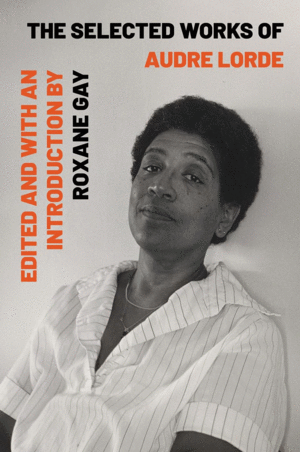 Selected Works of Audre Lorde, The