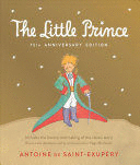 Little Prince, The. 75th Anniversary Edition
