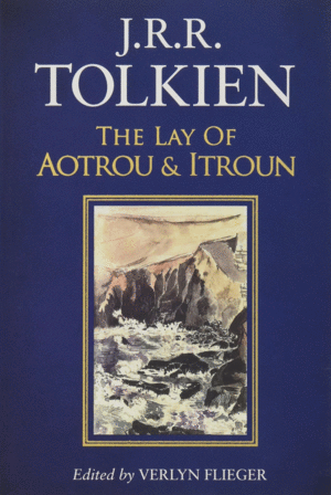 Lay of Aotrou and Itroun, The