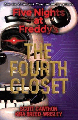 Five Nights at Freddy's. Book 3