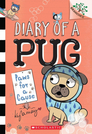 Diary of a Pug, Vol. 3:  A Branches Book
