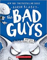 Bad Guys in the Big Bad Wolf, The