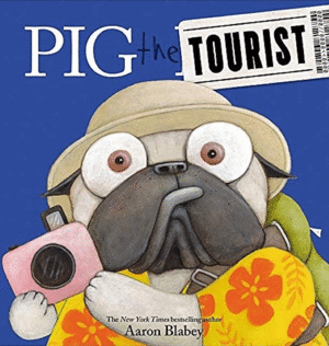 Pig the Tourist
