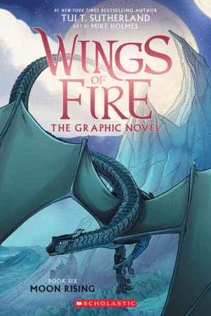 Wings of Fire: A Graphic Novel. Vol. 6