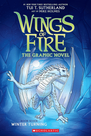 Wings of Fire: A Graphic Novel, Vol. 7