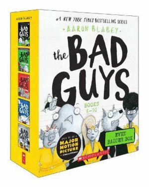 Bad Guys Even Badder Box Set 6-10, The