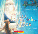 La Luna de Los Niños (the Children ´s Moon)