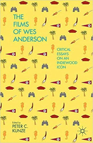 Films of Wes Anderson, The