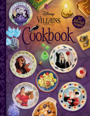Disney Villains Cookbook, The