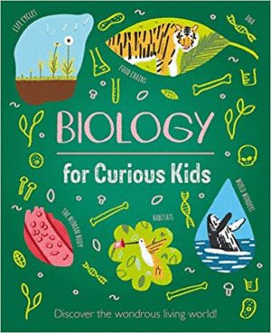 Biology for Curious Kids