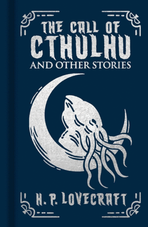 Call of Cthulhu and Other Stories, The