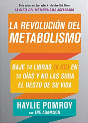 Revolución del metabolismo, La