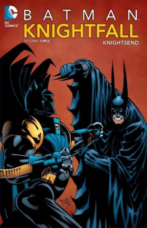 Batman: Knightfall Vol. 3