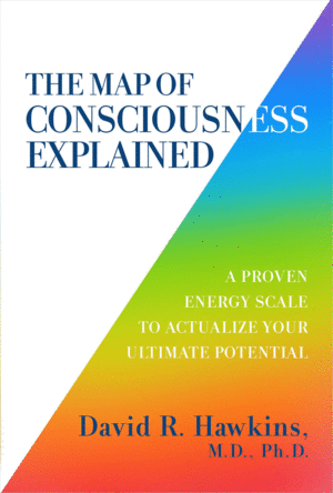Map of Consciousness Explained, The