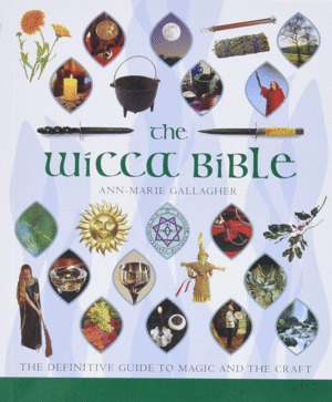 Wicca Bible, The. Vol. 2
