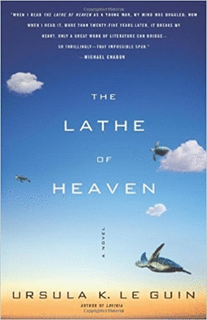 Lathe of Heaven, the