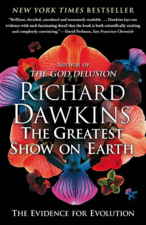 Greatest Show on Earth, The: The Evidence for Evolution