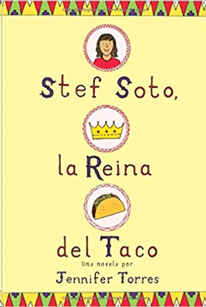 Stef Soto, La Reina del taco