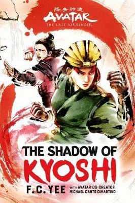 Avatar. The Last Airbender: The Shadow of Kyoshi