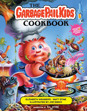 Garbage Pail Kids Cookbook, The