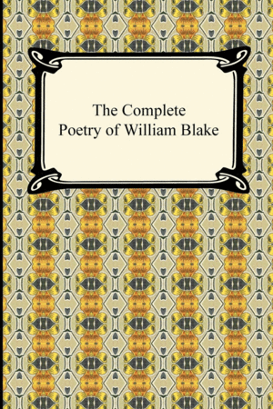 Complete Poetry of William Blake, The