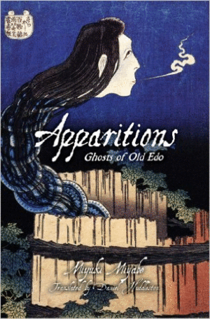 Apparition Ghosts of Old Edo