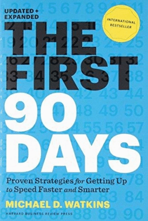 First 90 days, The